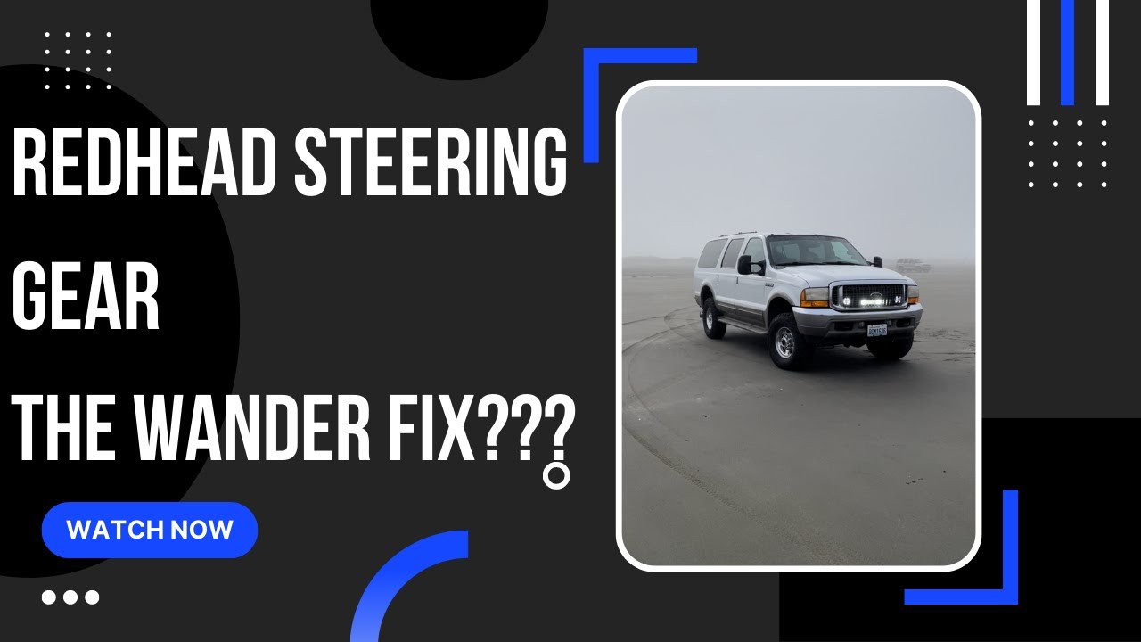Ford Excursion Redhead Steering box install: Excursion wander fix