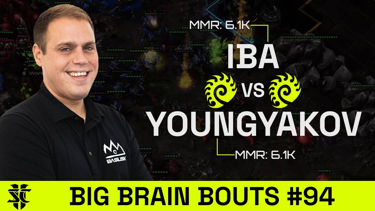 Iba VS YoungYakov | BASILISK Big Brain Bouts #94 | Starcraft 2