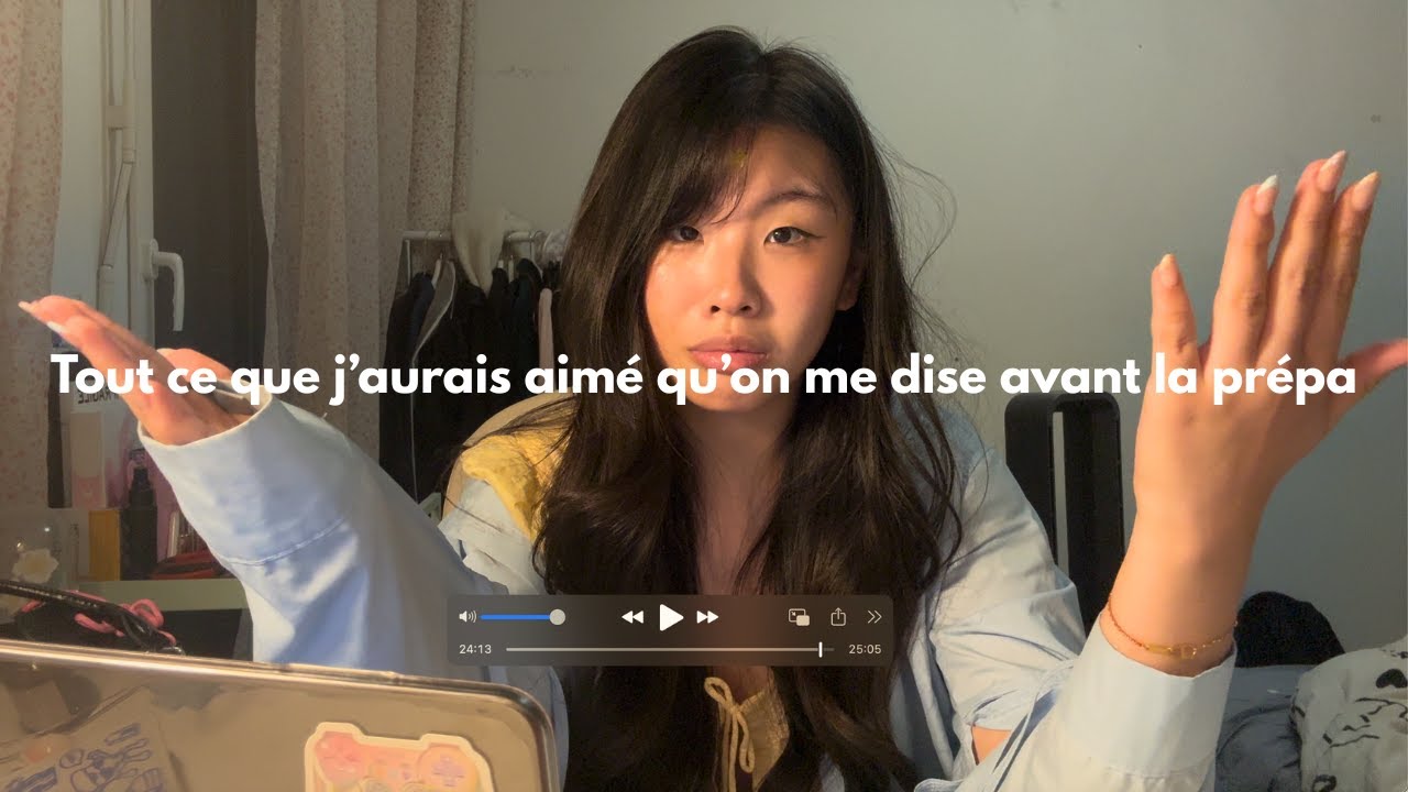 Tout ce que j'aurais aimé qu'on me dise avant la prépa