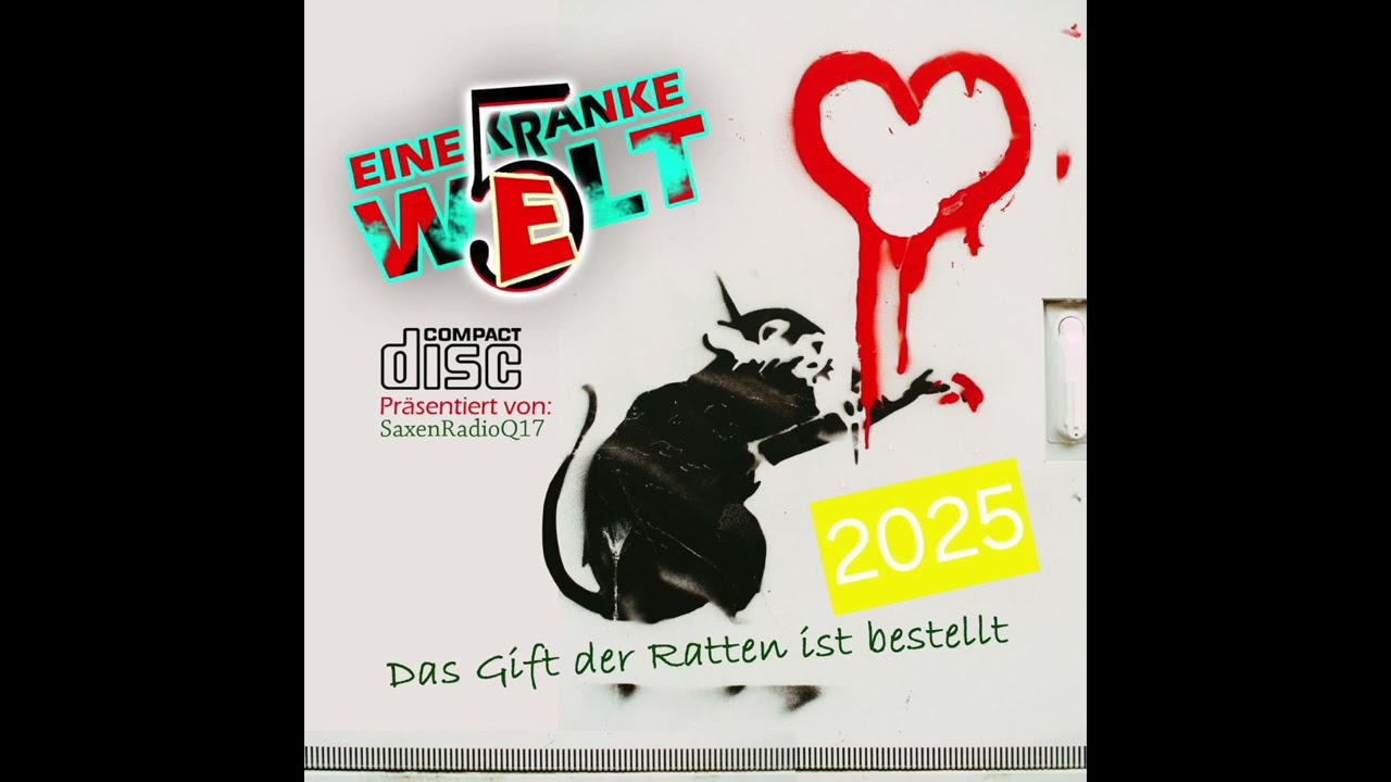 Eine kranke Welt 5 - komplettes Album - SaxenRadioQ17