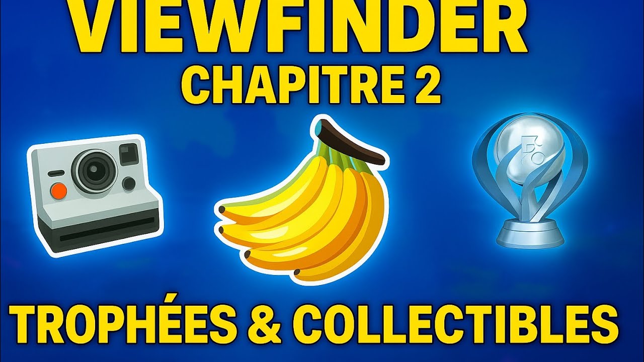Viewfinder Chapitre 2 : Tous les trophées et collectibles révélés !