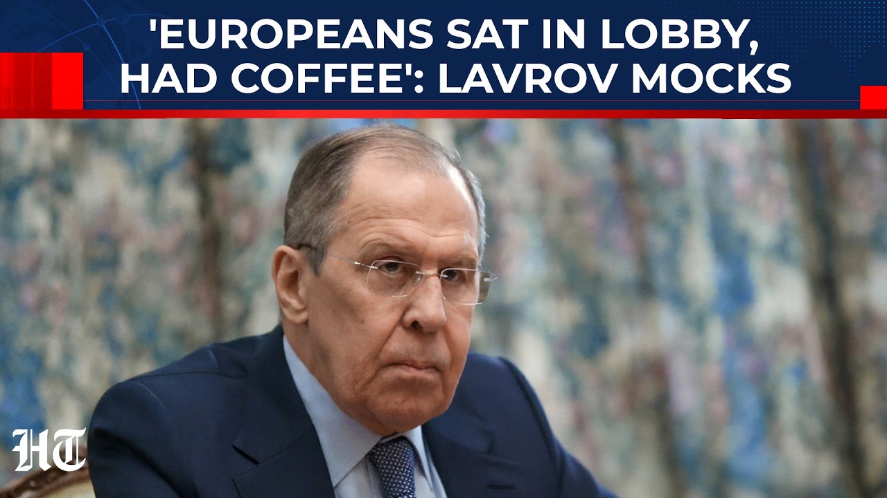 'Europeans Sat In Lobby, Had Coffee': Lavrov Mocks EU Interference Bid In Russia-US-Ukraine Talks