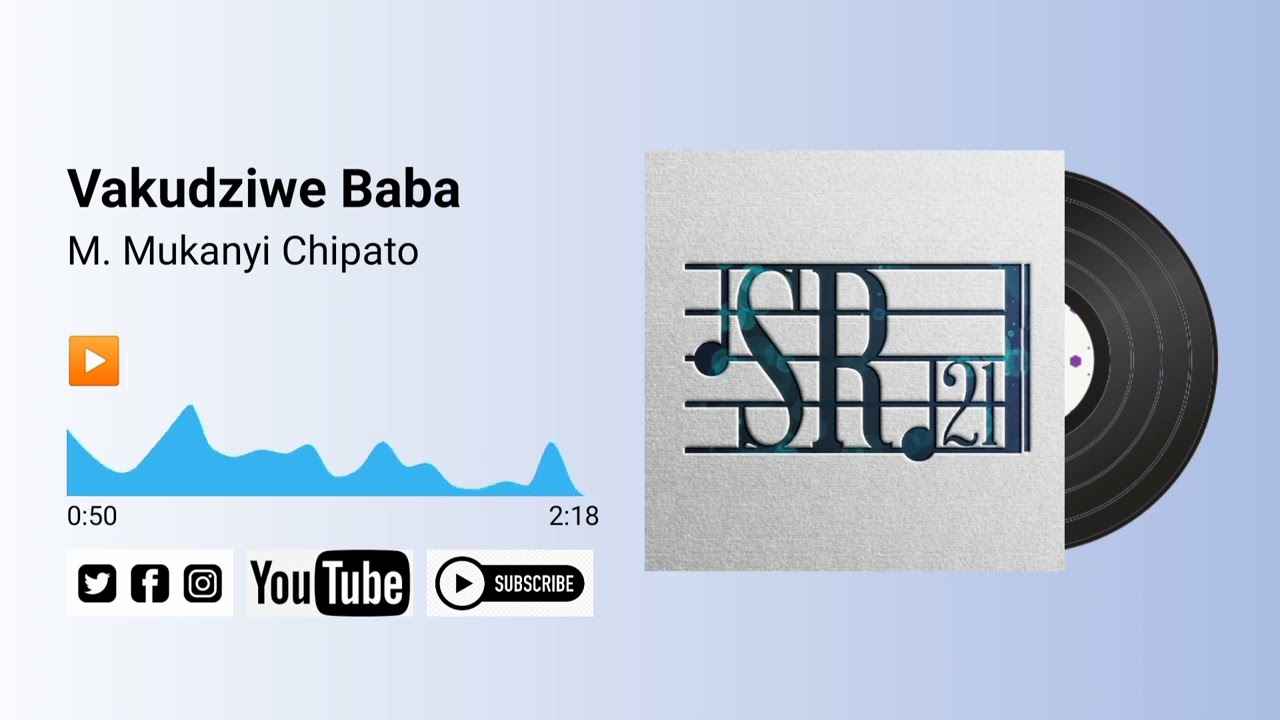 Sound & Rhythm 21 - Vakudziwe Baba Instrumental (Official Audio) M. Mukanyi Chipato