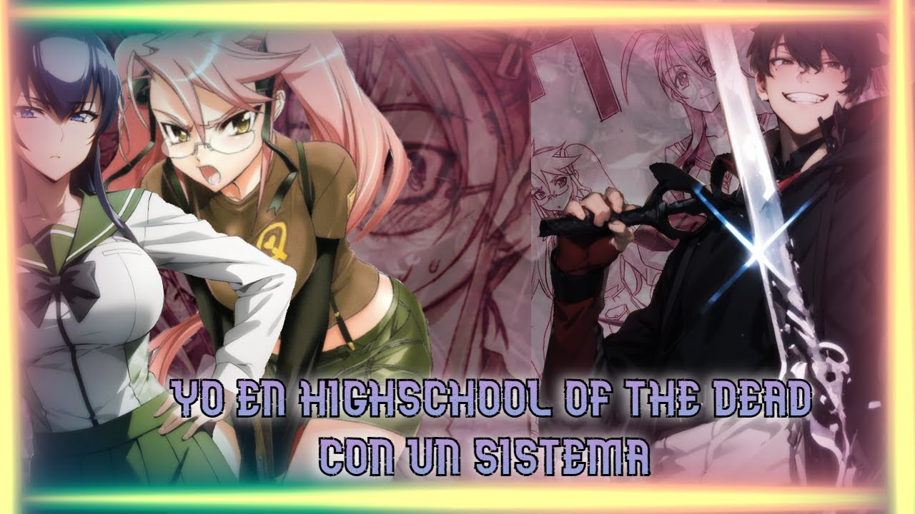 Reencarnando en HighSchool Of The Dead con un Sistema de evolución - Capítulo 1 -