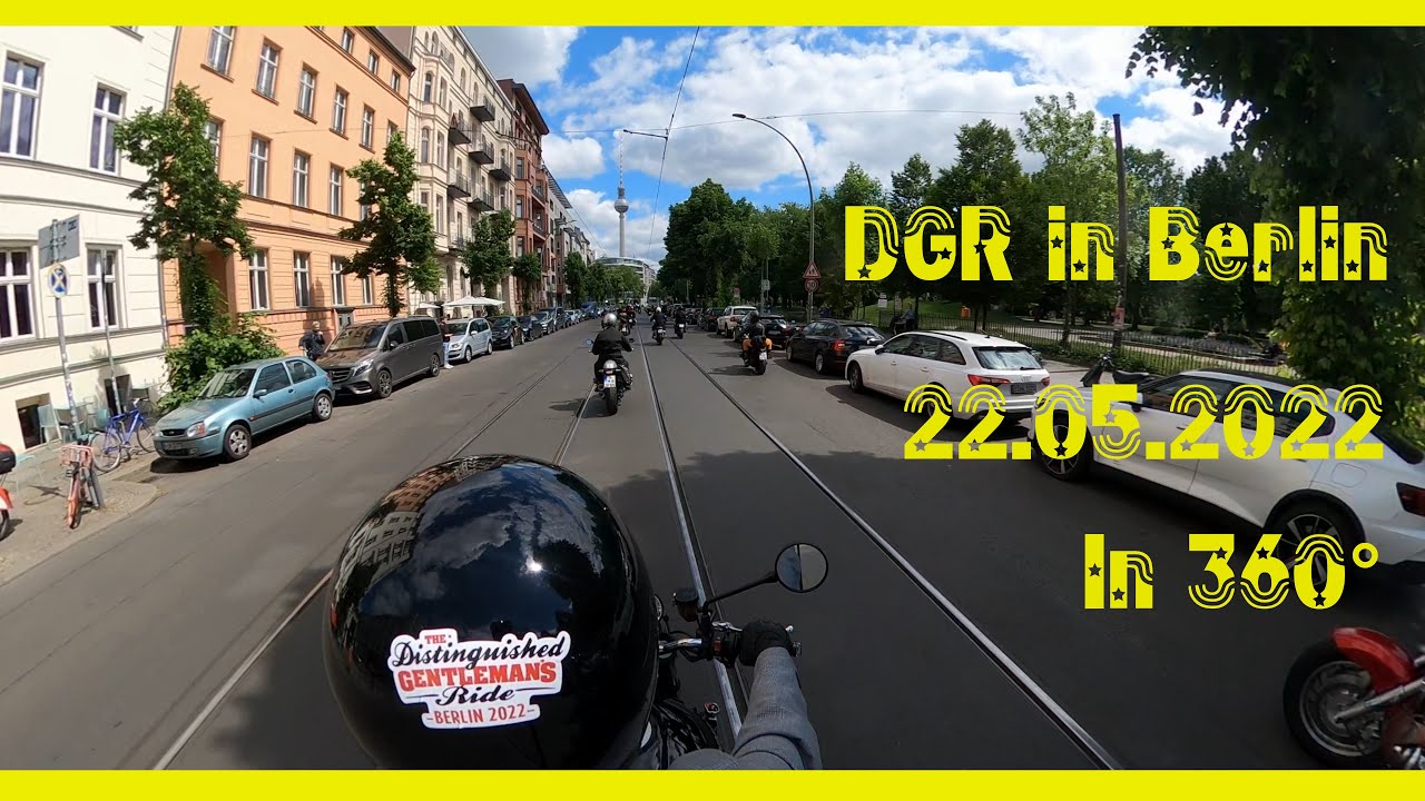 Distinguished Gentleman's Ride / 2022 / Berlin / 360° / #DGR