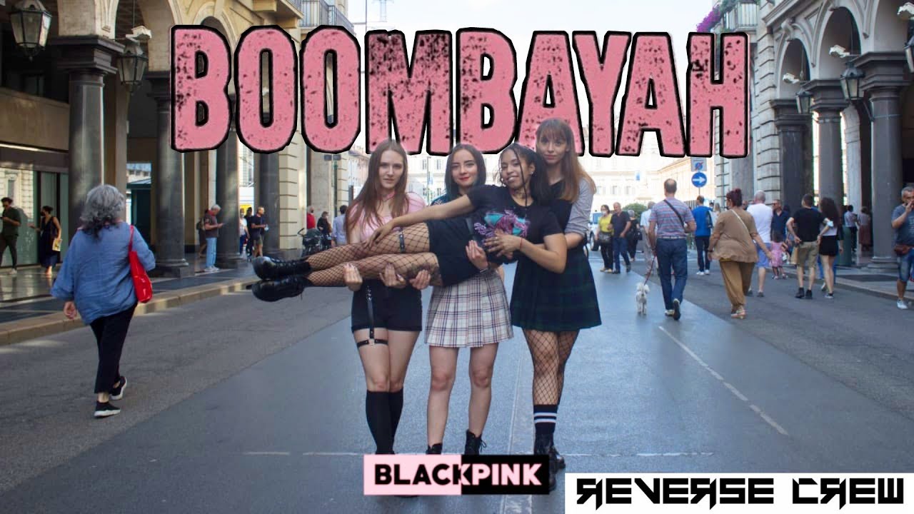 [KPOP IN PUBLIC ITALY] BLACKPINK (블랙 핑크) BOOMBAYAH (붐바야) | Dance Cover by Reverse Crew