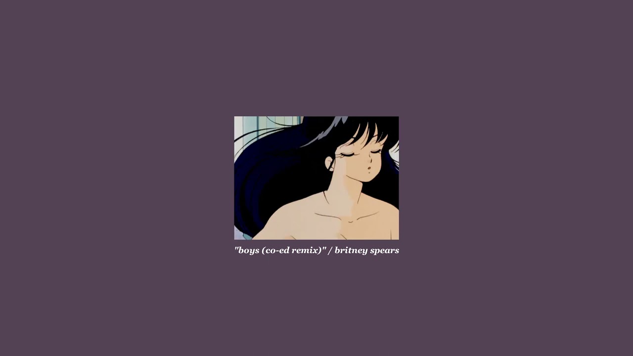 britney spears - boys (slowed + reverb)