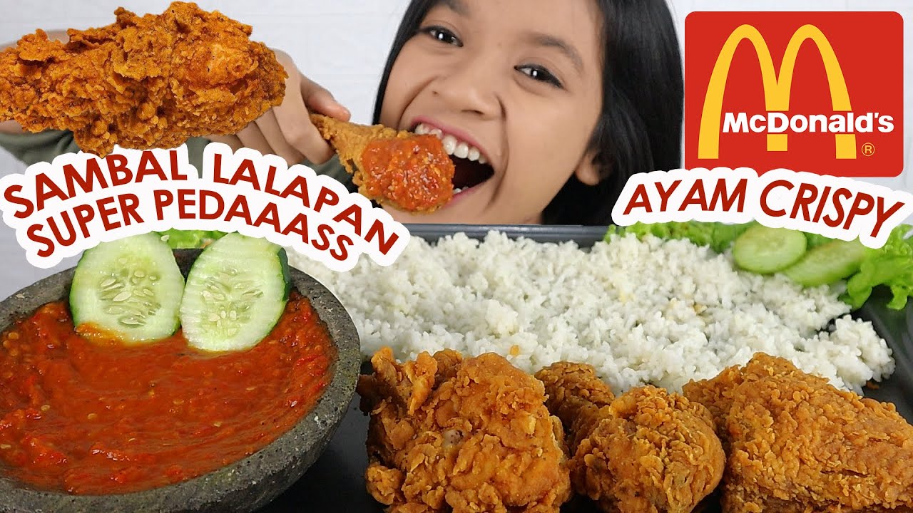 MUKBANG AYAM MCD + SAMBEL LALAPAN SECOBEK BIKIN PERUT SAKIT GAK KUAT!!