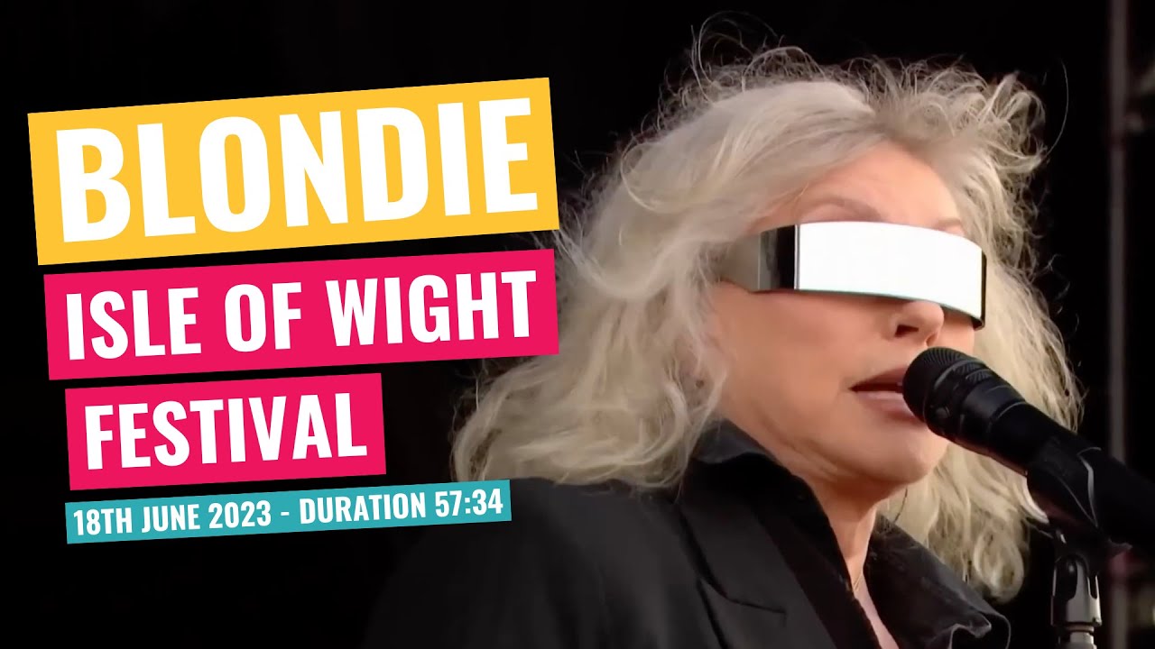 Blondie - Isle Of Wight Festival - 18th June 2023