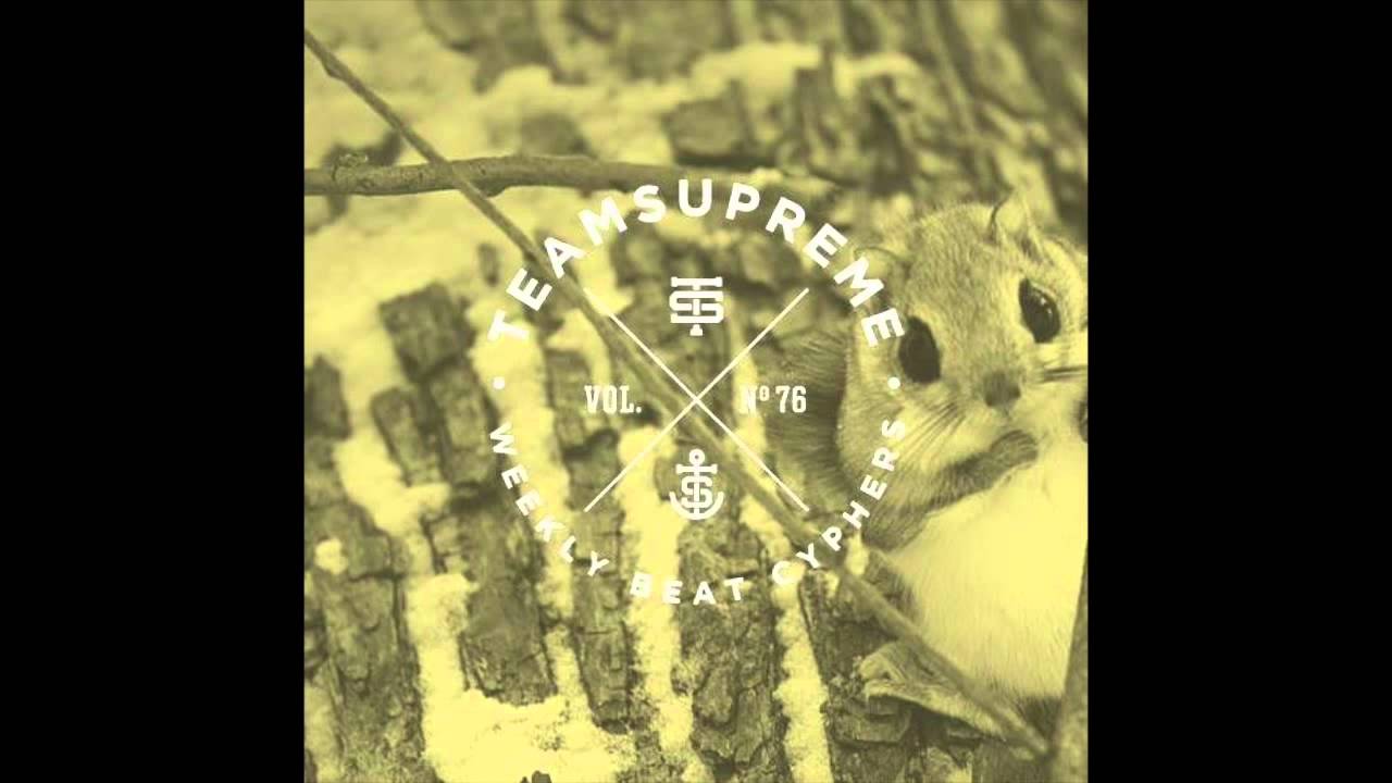 Vol. 76 | Weekly Beat Cypher | TeamSupreme | Beats 2013