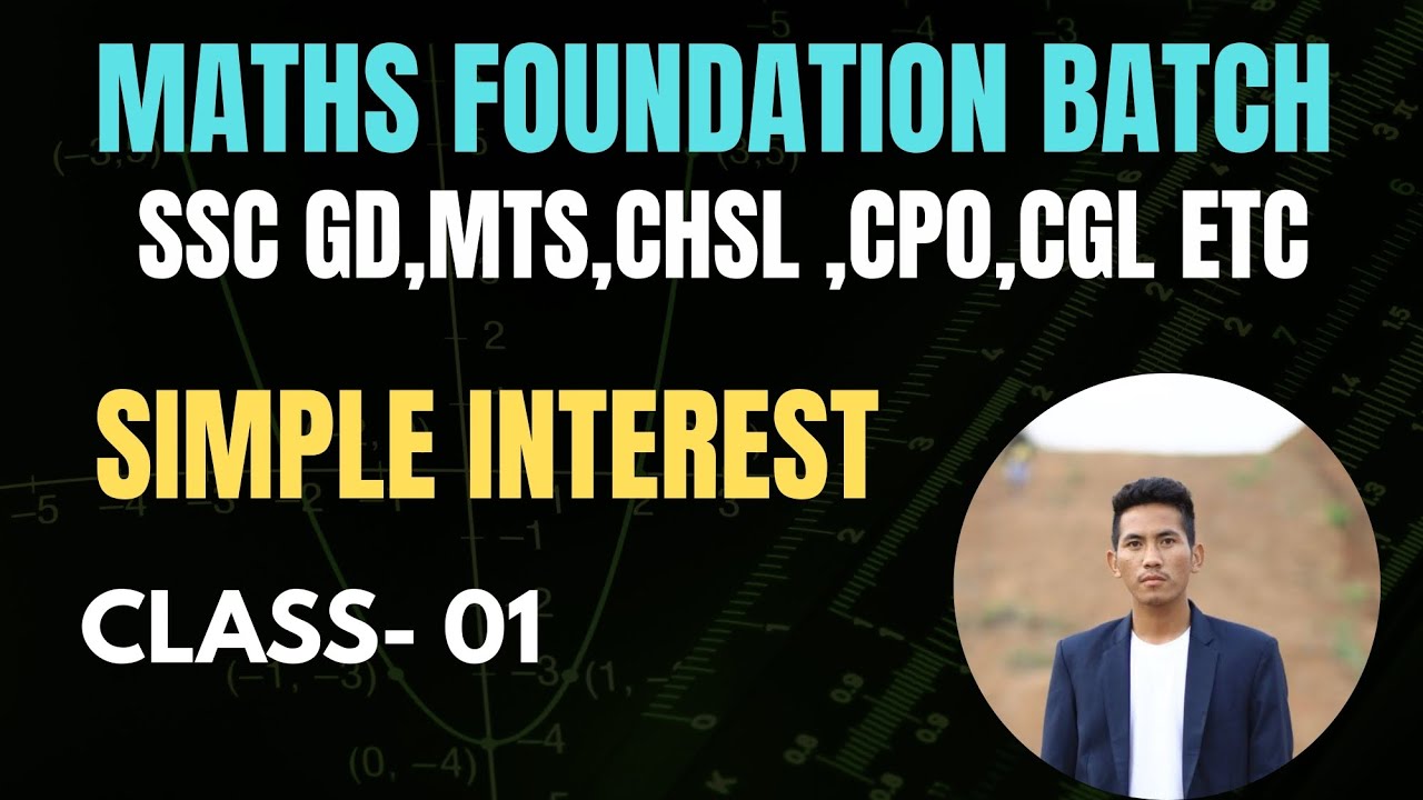 SIMPLE INTEREST || FOR  COMPETITIVE GOVT EXAMS 