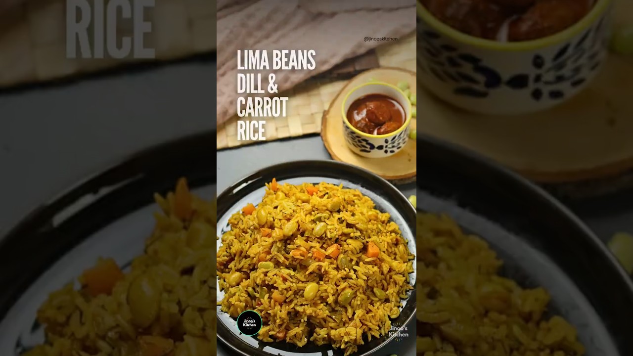 Mochai, Carrot & Dill Leaves Rice | Easy One Pot Recipe with Lima Beans