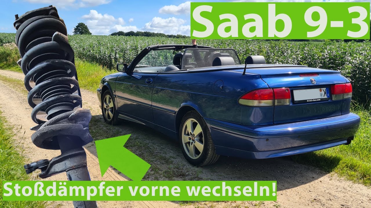 Saab 9-3 Stoßdämpfer vorne erneuern