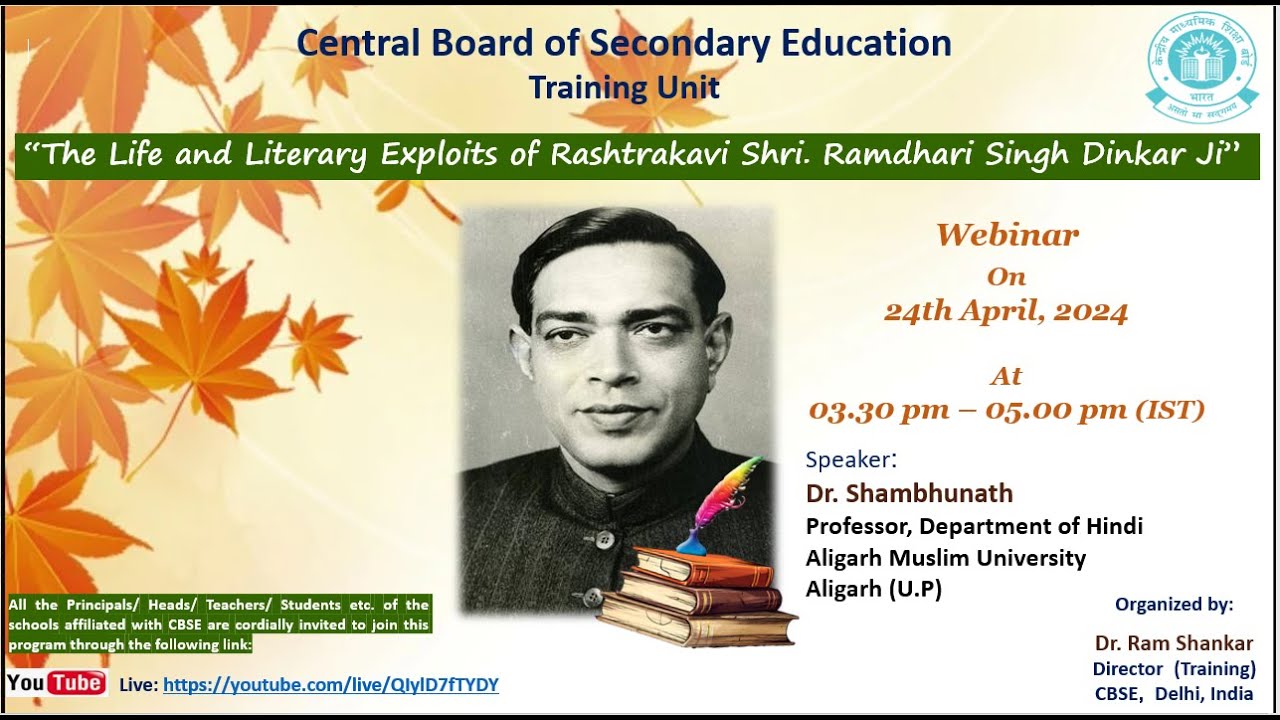 “The Life and Literary Exploits of Rashtrakavi Shri. Ramdhari Singh Dinkar Ji”