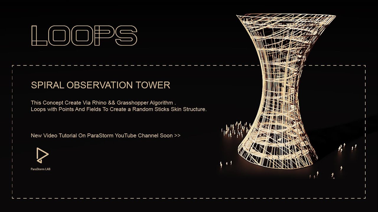 Grasshopper 028 || Spiral Observation Tower