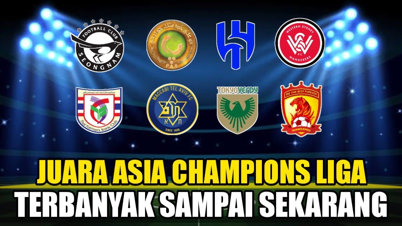 Daftar Juara Liga Champions Asia Dari Masa Ke Masa