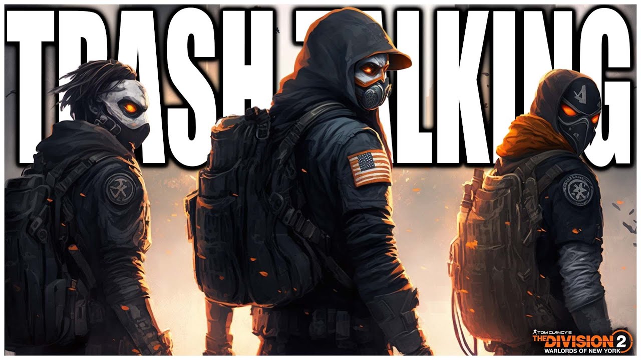 When Trash Talking goes Wrong in the Division 2 Dark Zone....