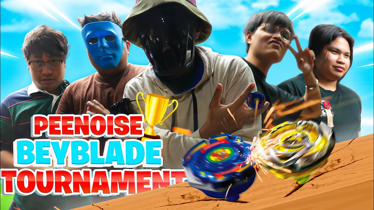 PEENOISE BEYBLADE TOURNAMENT (SEASON 1)