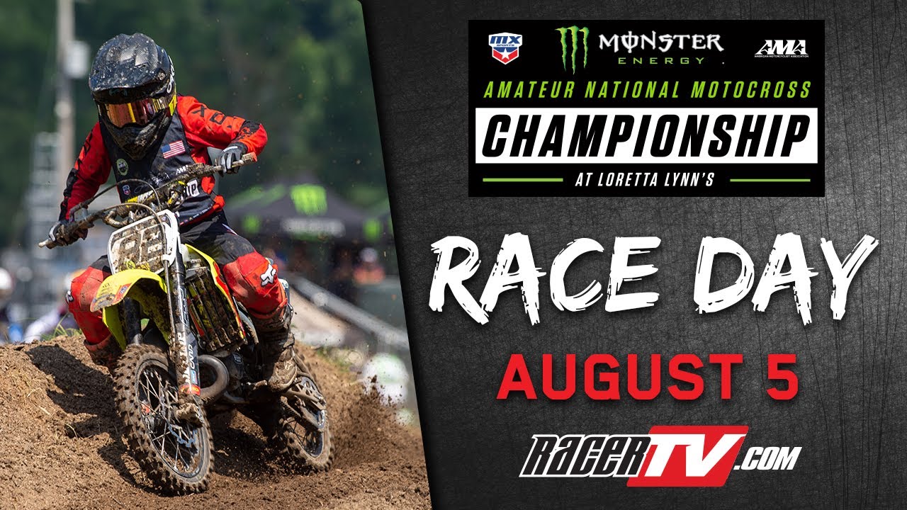 2022 Loretta Lynn's Live AMA Amateur National Motocross Championship - Day 4