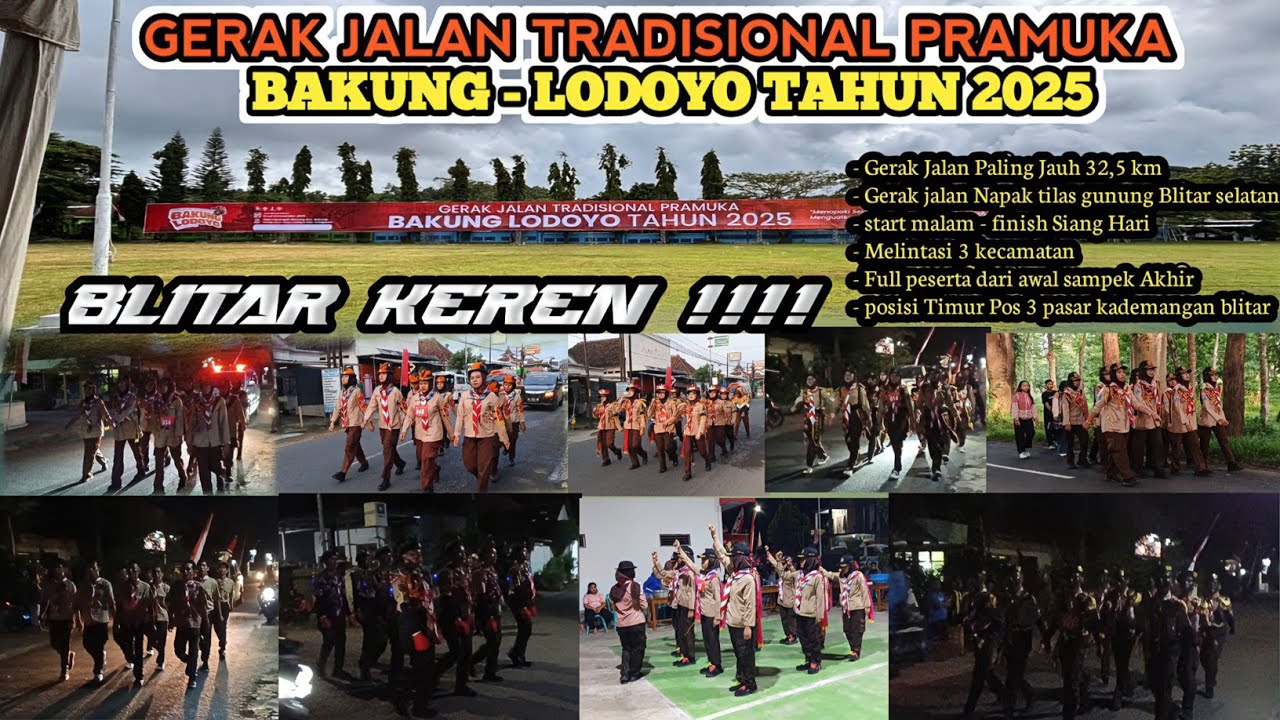 GERAK JALAN TRADISIONAL PRAMUKA BAKUNG - LODOYO  BLITAR TAHUN 2025 #GERAKJALANTRADISIONALPRAMUKA 