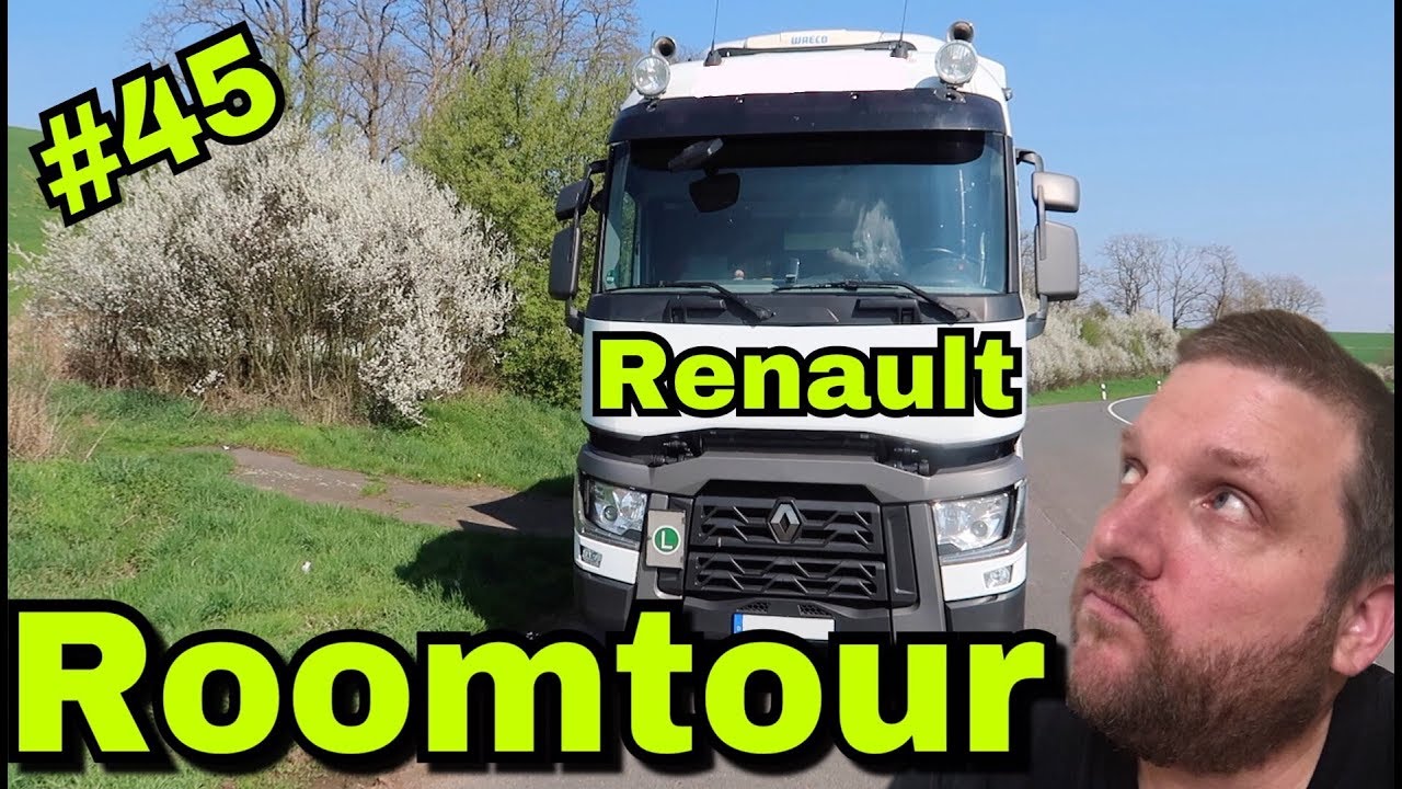 #45 Renault T 460 Roomtour - Meine Meinung was ich von dem LKW halte