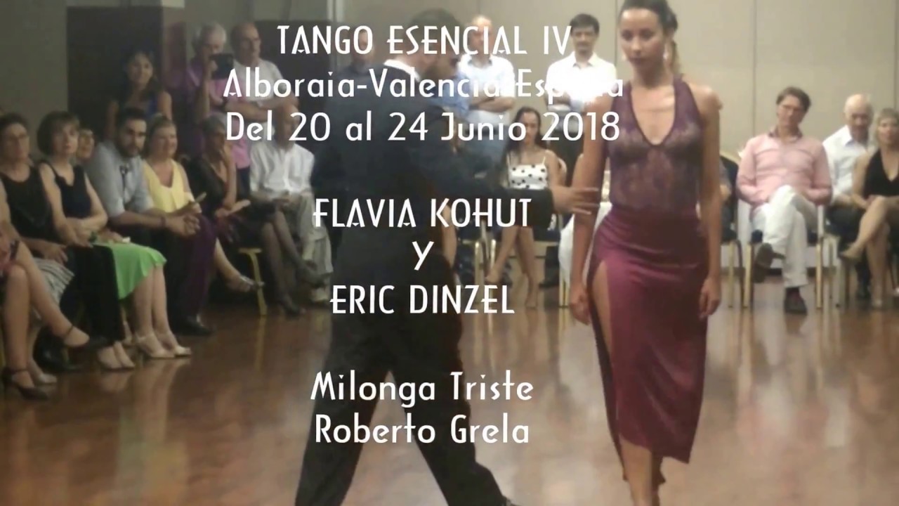 TANGO ESENCIAL IV - Flavia Kohut y Eric Dinzel  - Milonga Triste