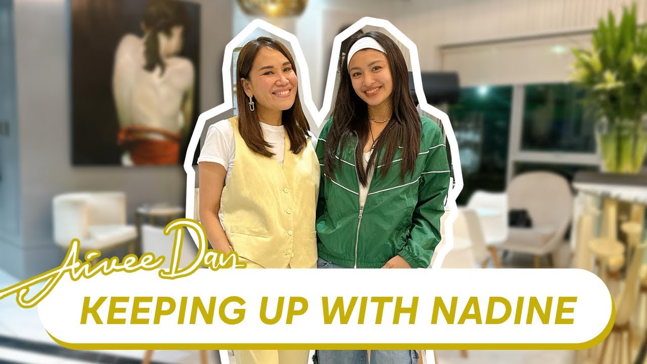 KEEPING UP WITH NADINE