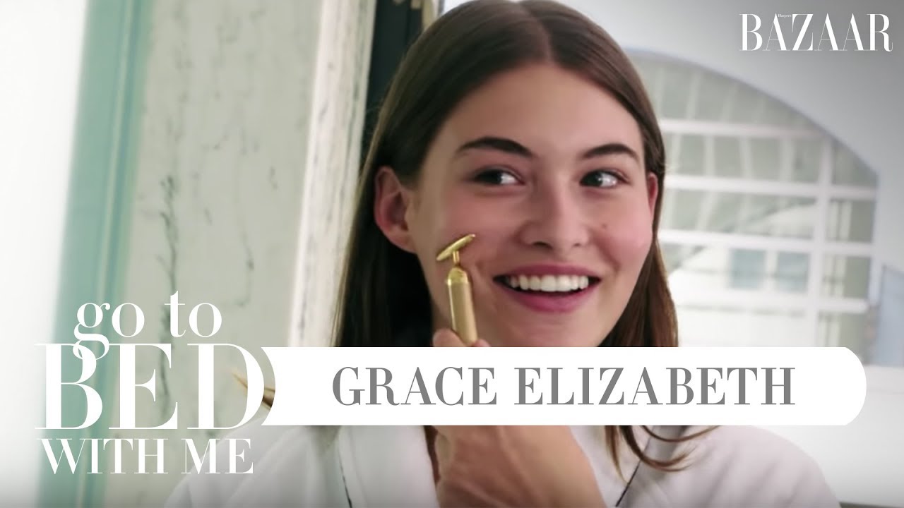 Grace Elizabeth's Nighttime Skincare Routine | Go To Bed With Me | Harper's BAZAAR