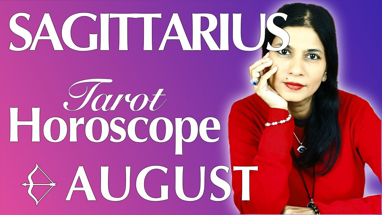 SAGITTARIUS August 2022 Tarot reading