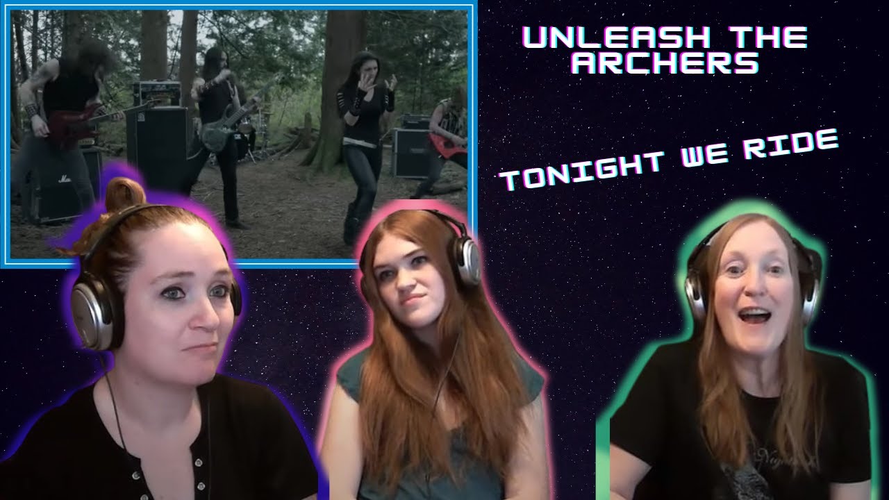 First Time Hearing | 3 Generation Reaction | Unleash The Archers | Tonight We Ride