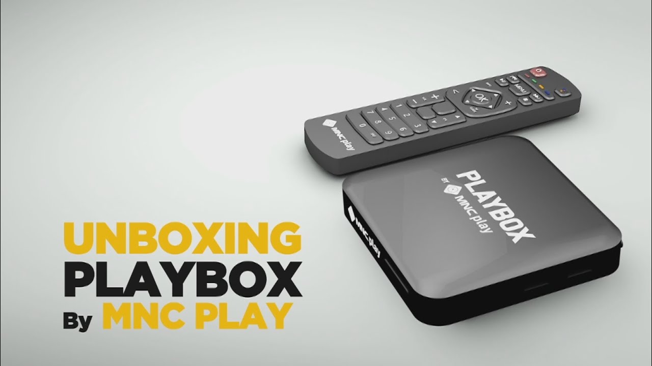 Unboxing Playbox by MNC Play - Upgrade TV kamu jadi smart TV
