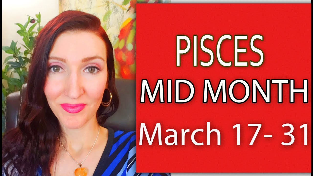 PISCES HAPPENING SOON!!! MARCH 17 TO 31