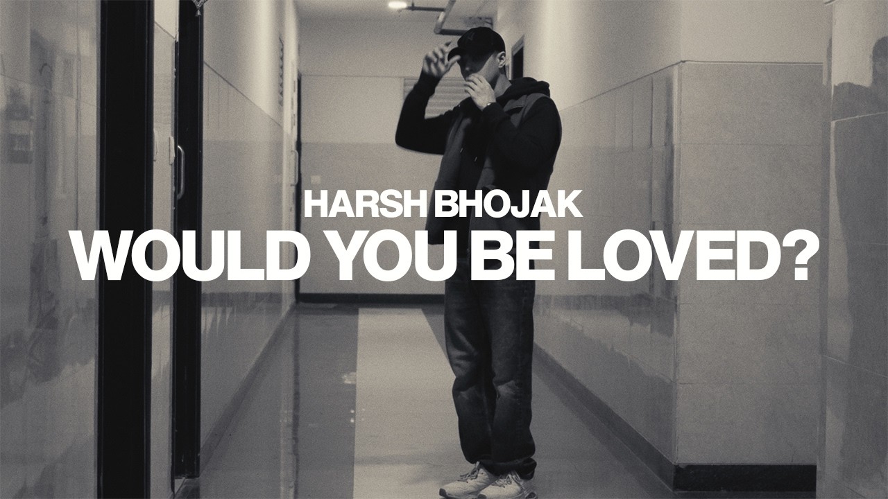 Would You Be Loved?