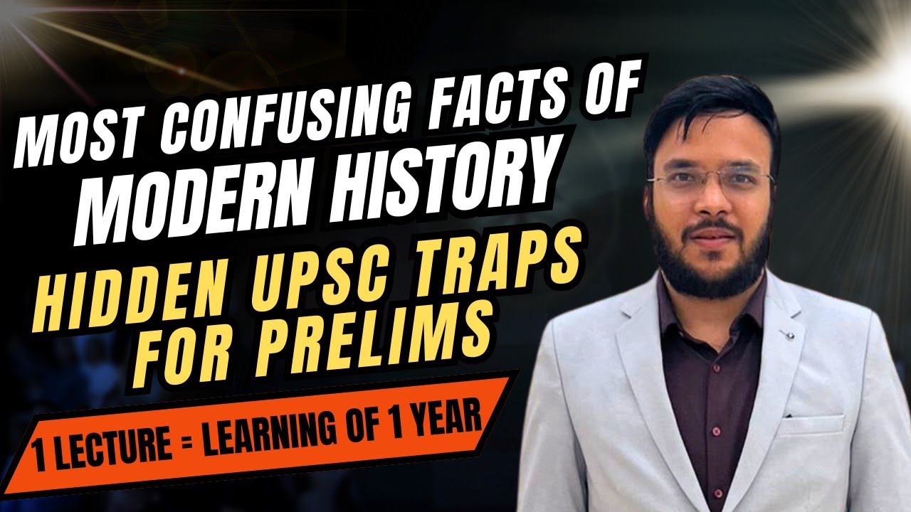 Most Forgettable Facts of Modern History for UPSC | 1 Lecture = Learning of 1 Year | Vyasa IAS