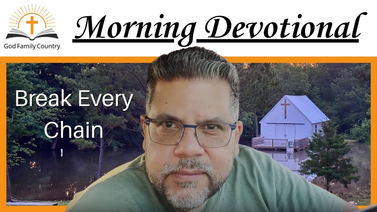 Pastor Tony Orihuela - Break Every Chain