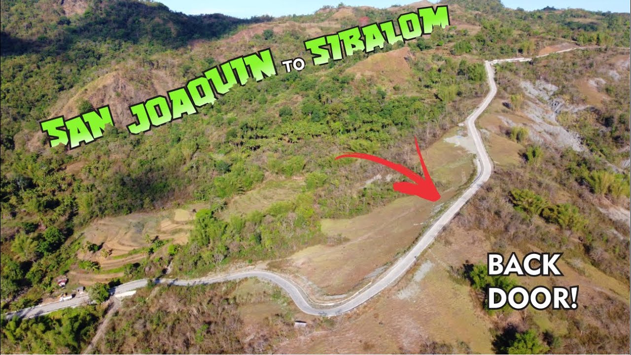 NEW ROAD PROJECT | SAN JOAQUIN ILOILO TO SIBALOM ANTIQUE ROAD | BACK DOOR