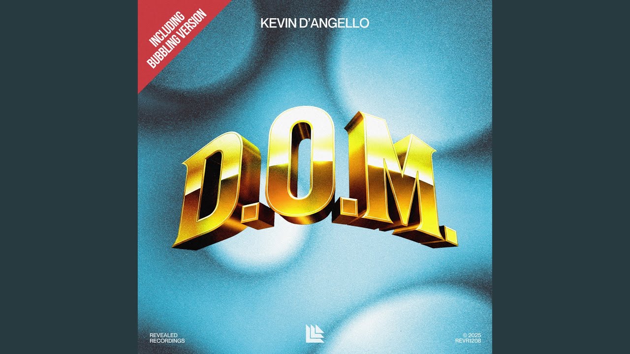 D.O.M. (Bubbling Mix)