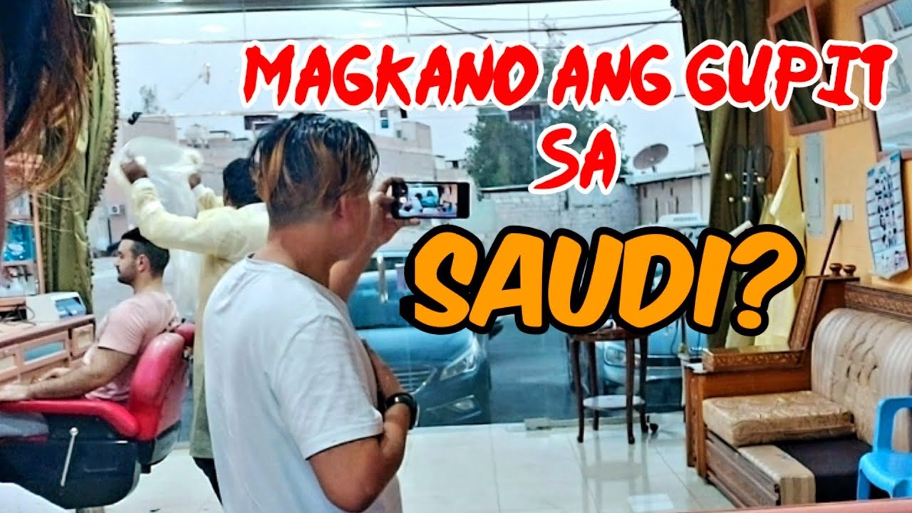 Haircut price in Saudi Arabia | Magkano magpa Gupit sa Saudi? Libran food and travel | Hairstyle
