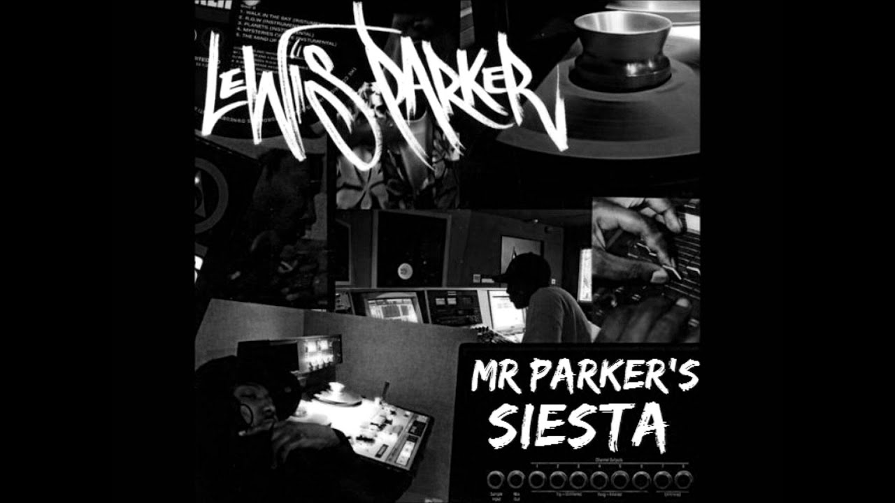 Lewis Parker - Mr Parker's Siesta [Instrumental]