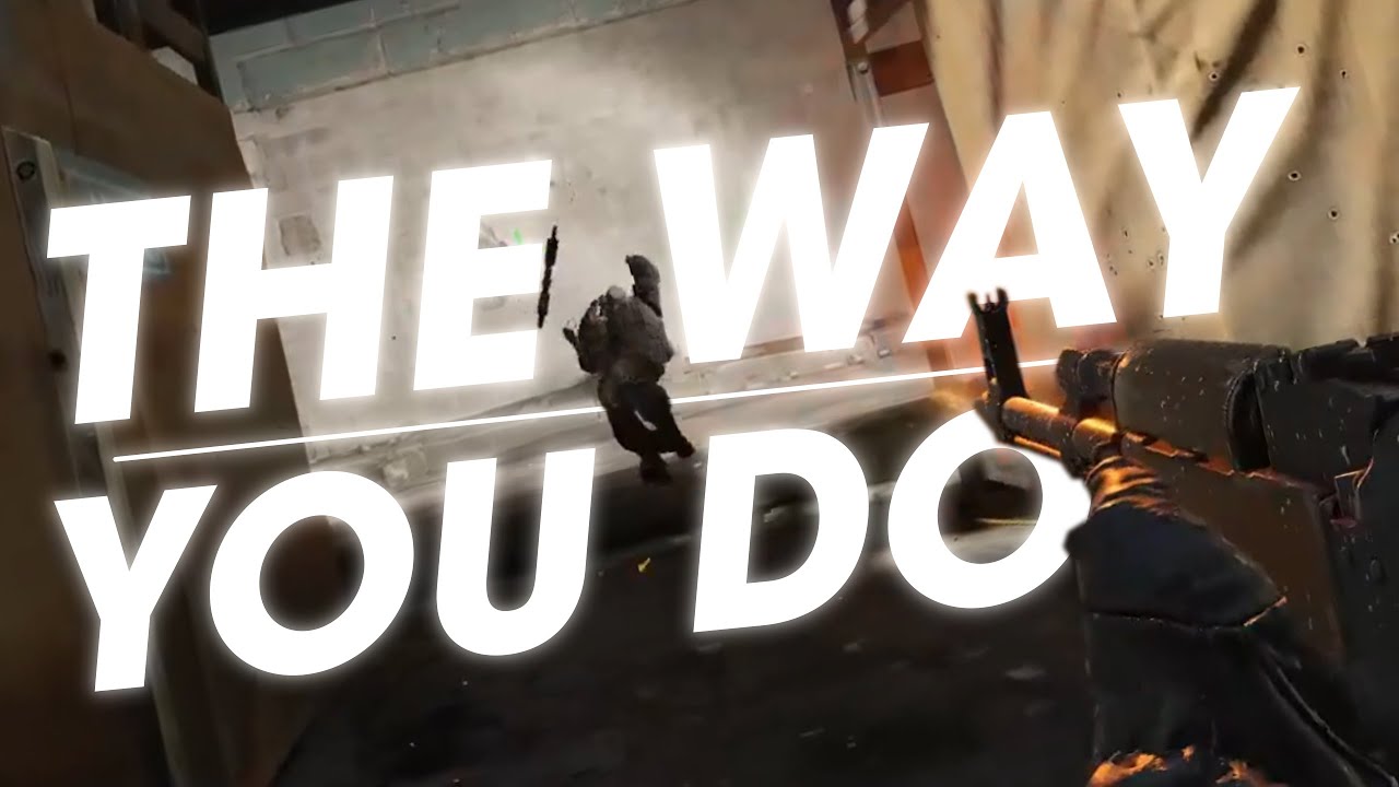 The Way You Do