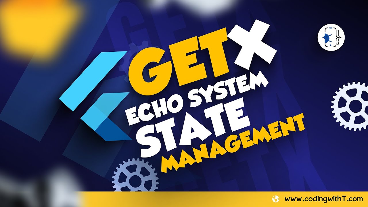 The Best Way to Master State Management in Flutter with GetX | Comprehensive Tutorial