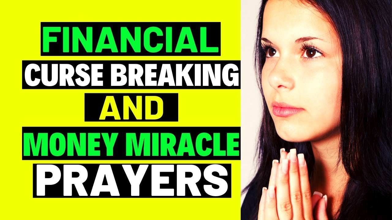 1 Hour of Powerful Prayers to Break Financial Curses and Release Money Miracles