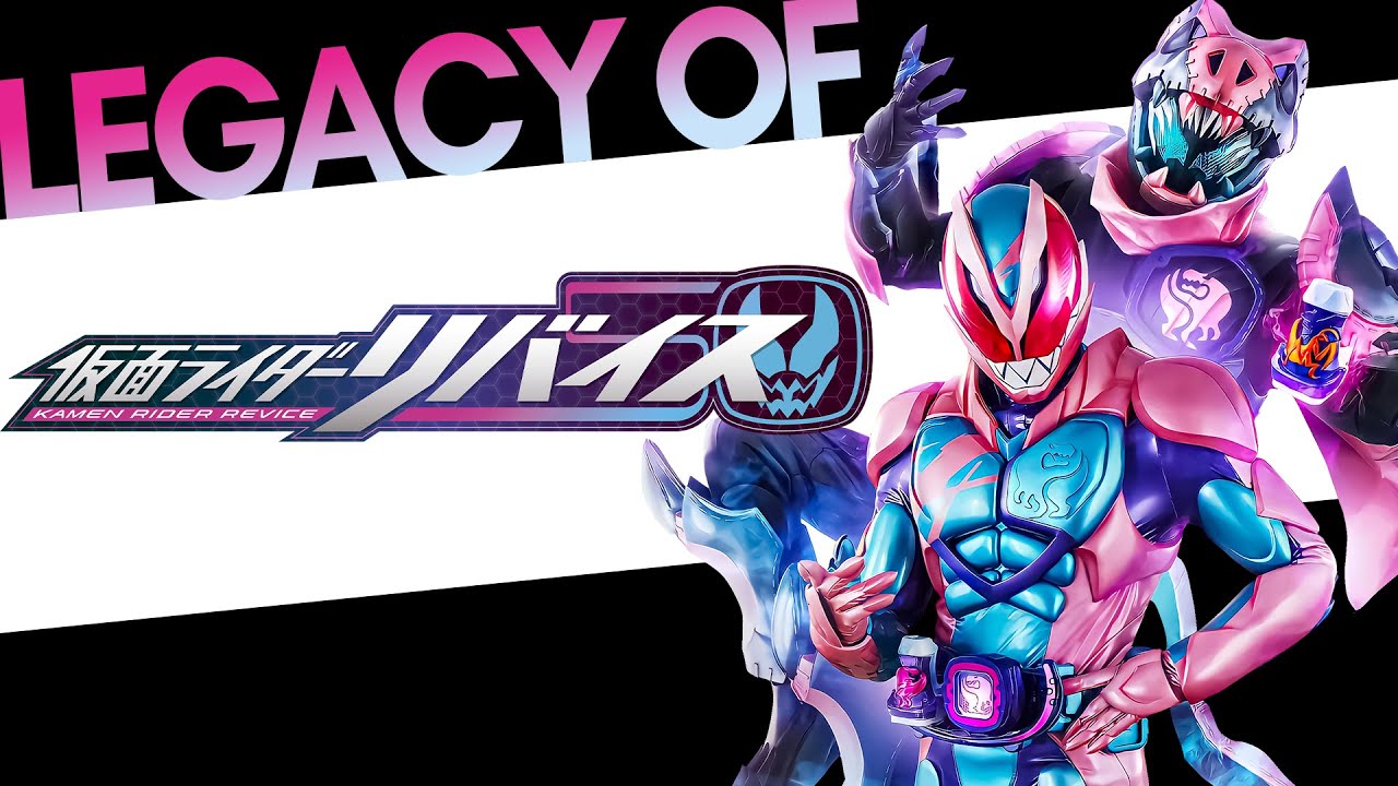 Legacy of Kamen Rider Revice