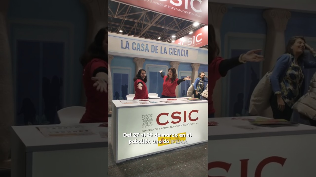&iexcl;Madrid es Ciencia! Vis&iacute;tanos en el stand del CSIC del 27 al 29 de marzo.