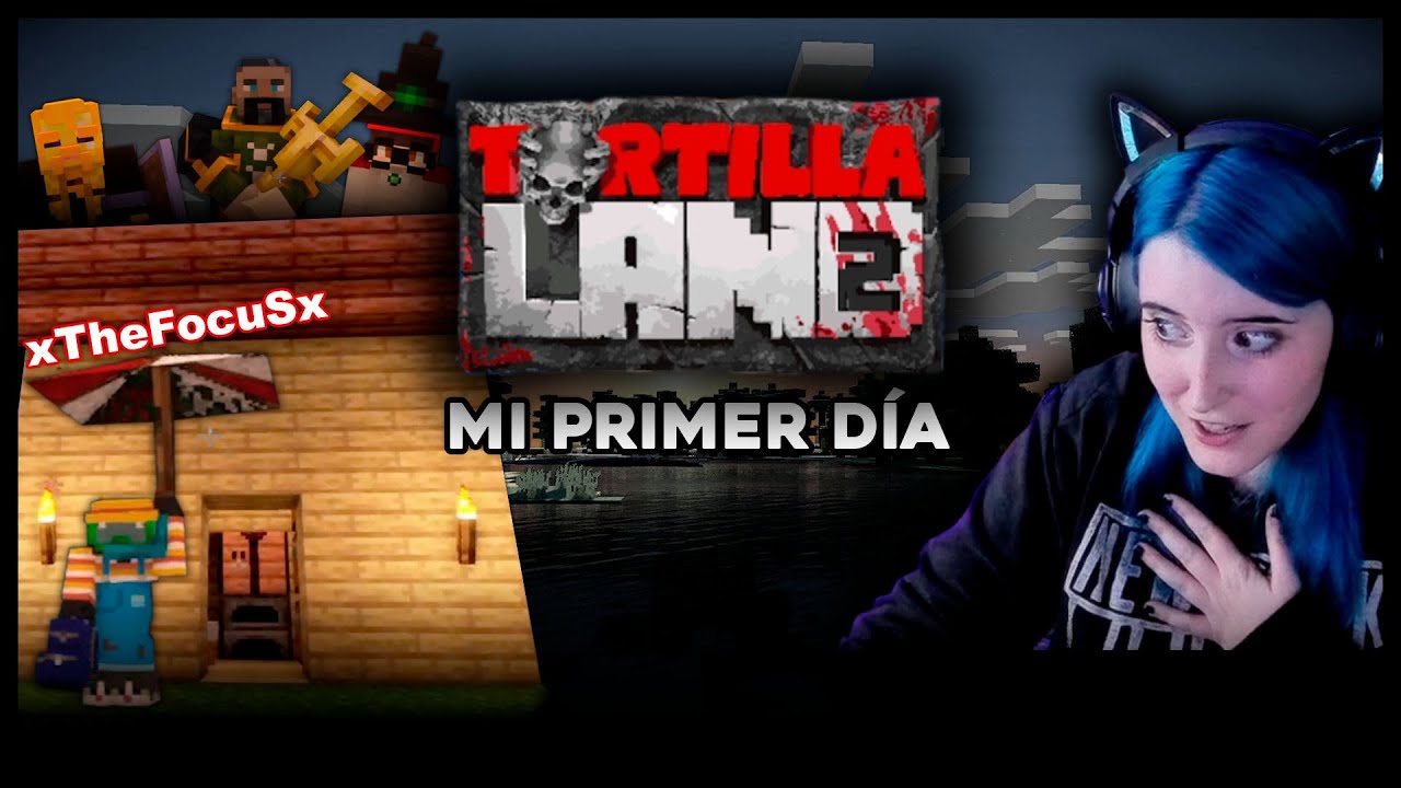 MI PRIMER DÍA en TORTILLALAND 2 | Flis en Twitch