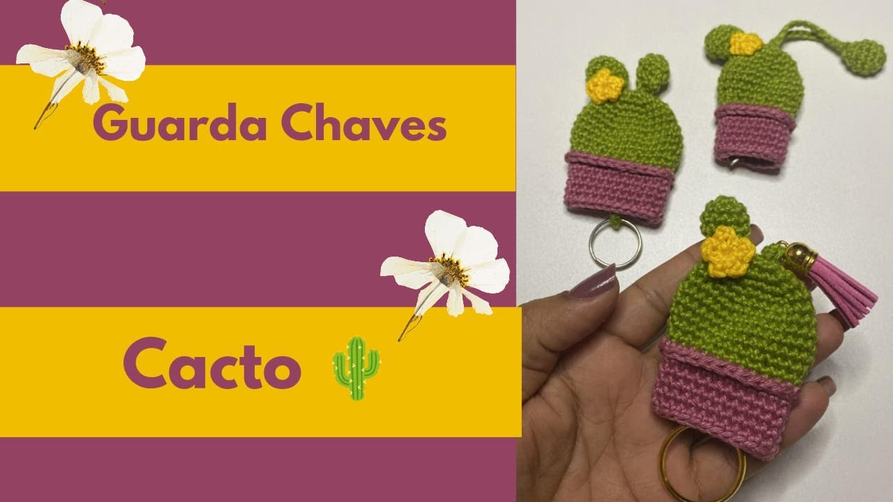 Guarda Chaves Cacto em Crochê