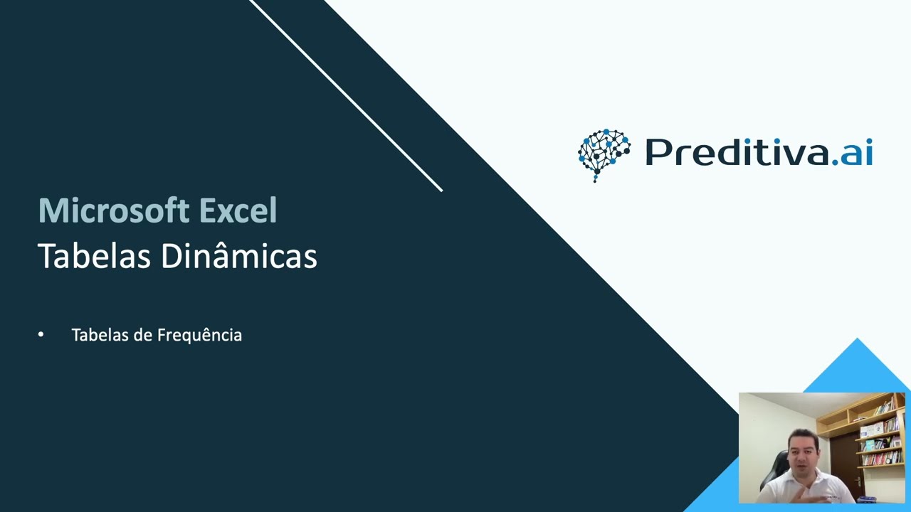 Excel para Análise de Dados: Aula 20 - Tabelas Dinâmicas: Frequência absoluta, relativa e acumulada