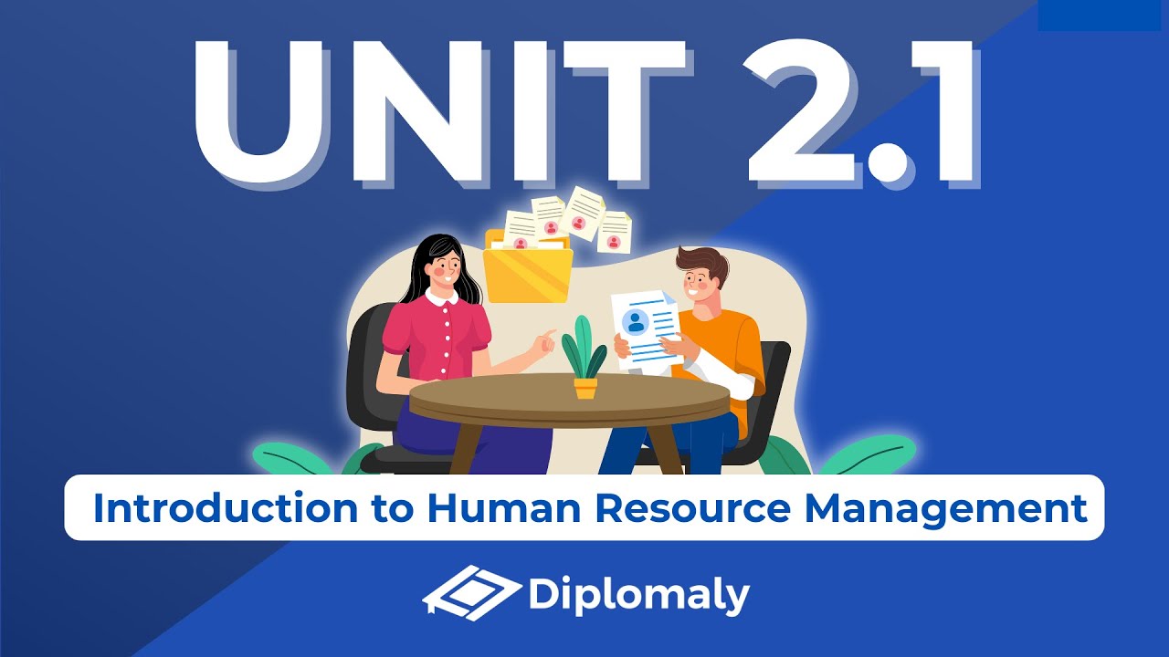 Модуль 2.1: Введение в управление персоналом — IB Business Management