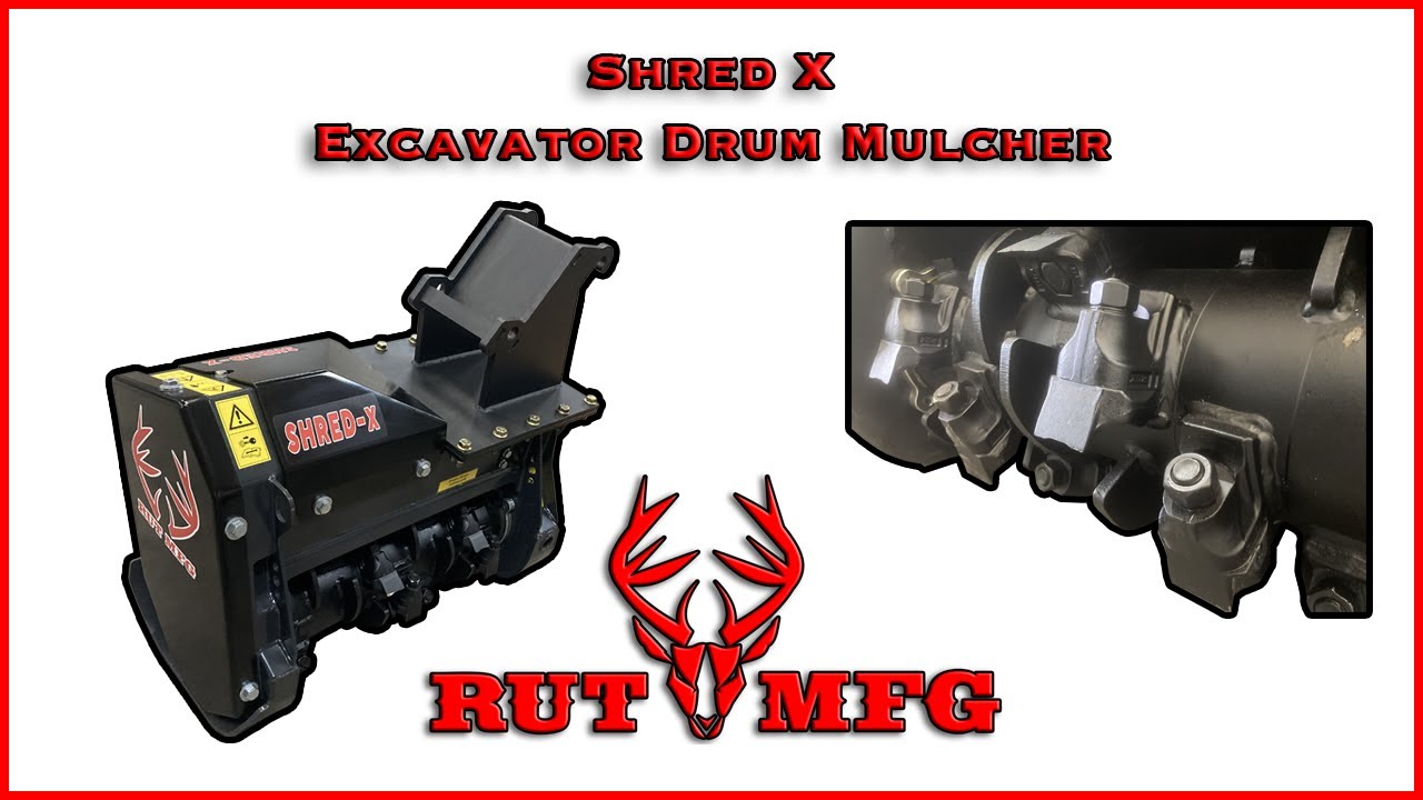 Rut MFG ShredX Excavator Drum Mulcher