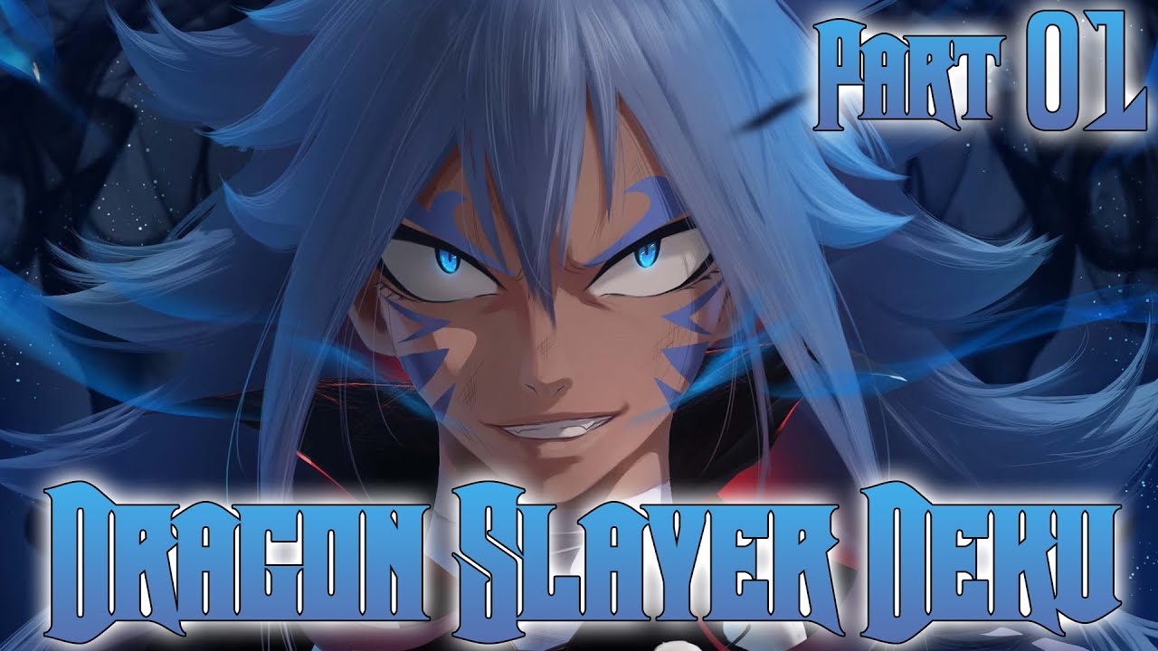 Dragon Slayer Deku x Lisanna x Toru Part 01 The Black Dragon